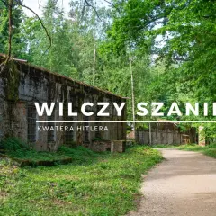 Wilczy Szaniec, dawna kwatera Hitlera. Ile trwa zwiedzanie tego historycznego miejsca? Ścieżka prowadzi przez las do bunkrów.