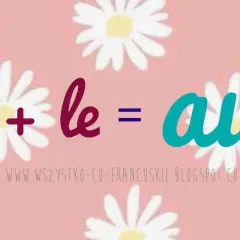 Różowe tło z kwiatkami. Równanie: à + le = au.
