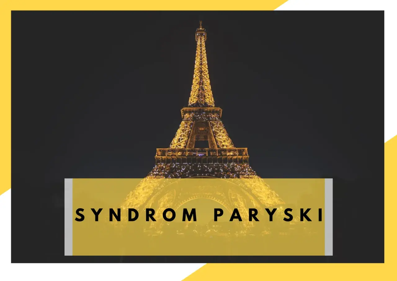 Wieża Eiffla nocą, z napisem "SYNDROM PARYSKI".